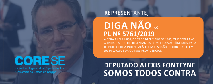 NÃO AO PROJETO DE LEI Nº 5761/2019, DO DEPUTADO FEDERAL ALEXIS FONTEYNE (NOVO-SP)