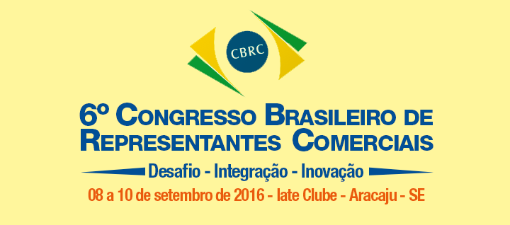 6º Congresso Brasileiro de Representantes Comerciais