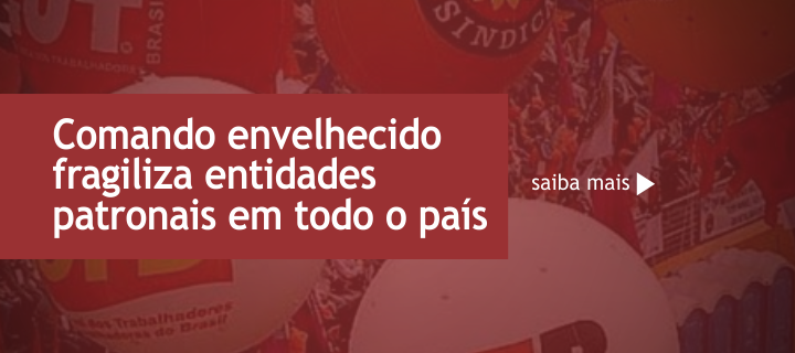 O desmonte dos Sindicatos