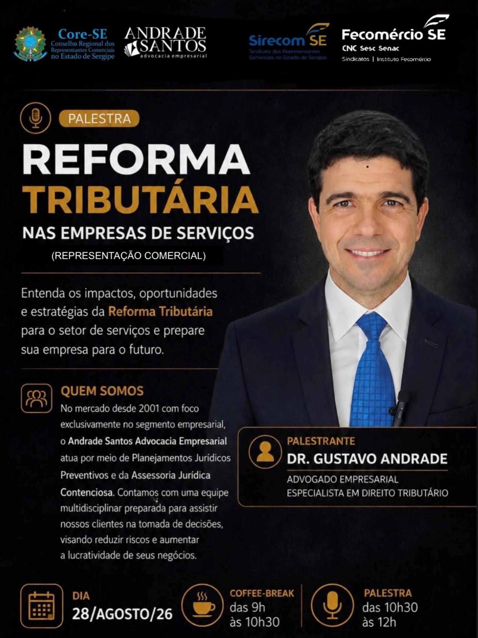 Palestra com Gustavo Andrade sobre Reforma Tributária